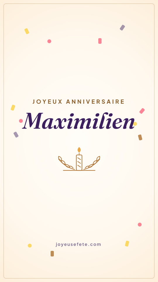 Image « Joyeux anniversaire Maximilien » au format story