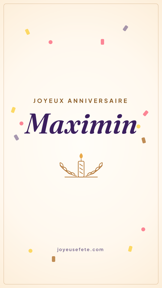 Image « Joyeux anniversaire Maximin » au format story