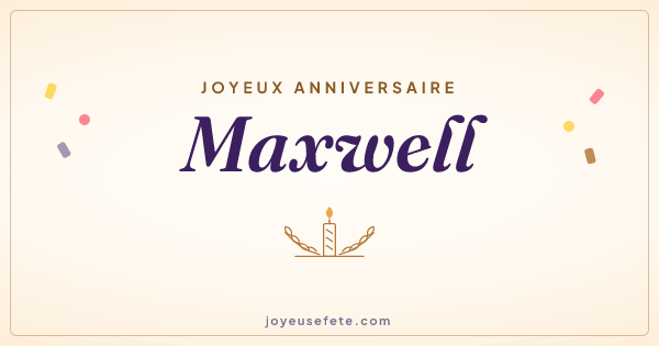 Image « Joyeux anniversaire Maxwell » au format large