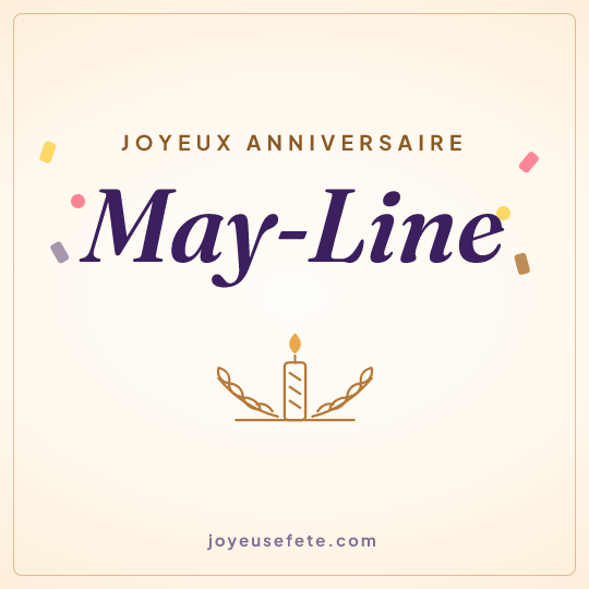 Image carrée « Joyeux anniversaire May-Line » pour WhatsApp