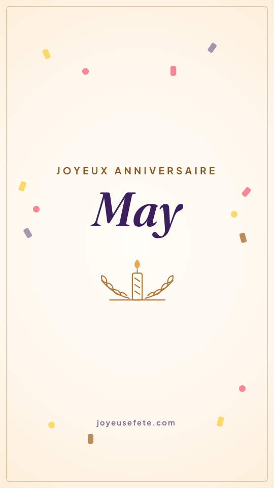 Image « Joyeux anniversaire May » au format story