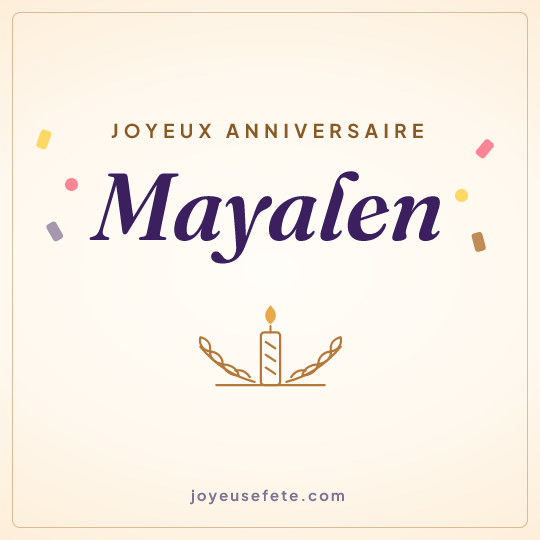 Image carrée « Joyeux anniversaire Mayalen » pour WhatsApp