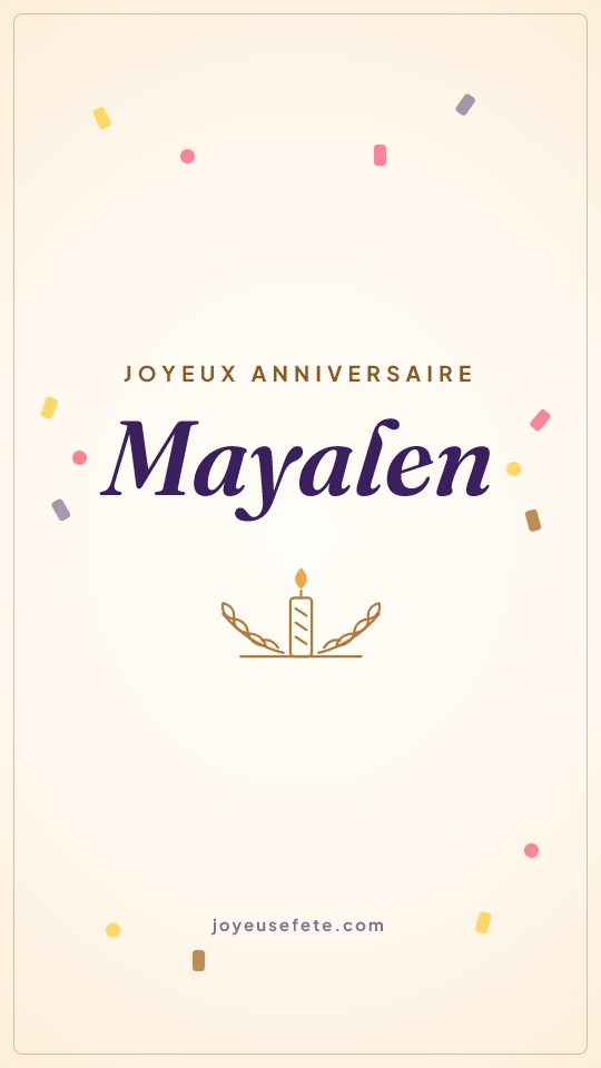 Image « Joyeux anniversaire Mayalen » au format story
