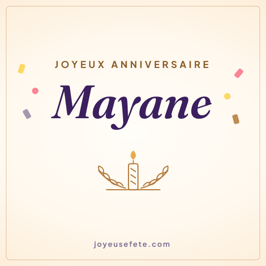 Image carrée « Joyeux anniversaire Mayane » pour WhatsApp