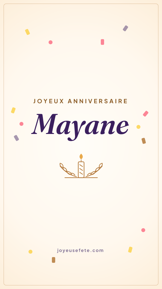 Image « Joyeux anniversaire Mayane » au format story