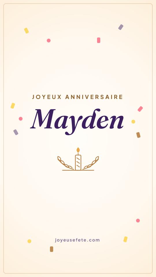 Image « Joyeux anniversaire Mayden » au format story