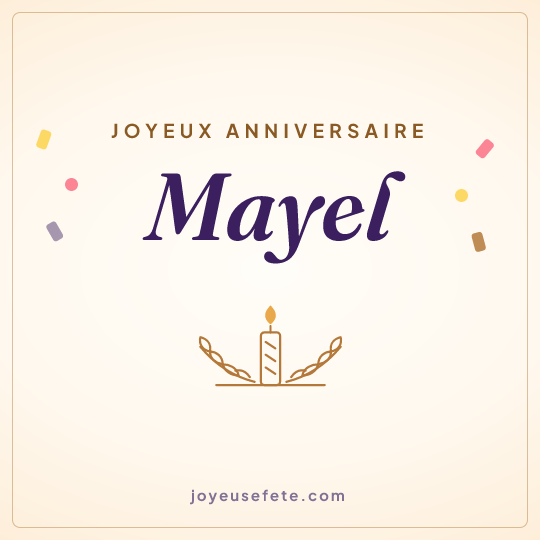 Image carrée « Joyeux anniversaire Mayel » pour WhatsApp