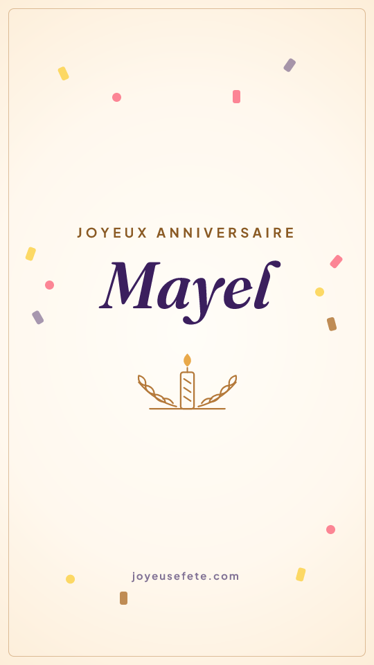 Image « Joyeux anniversaire Mayel » au format story
