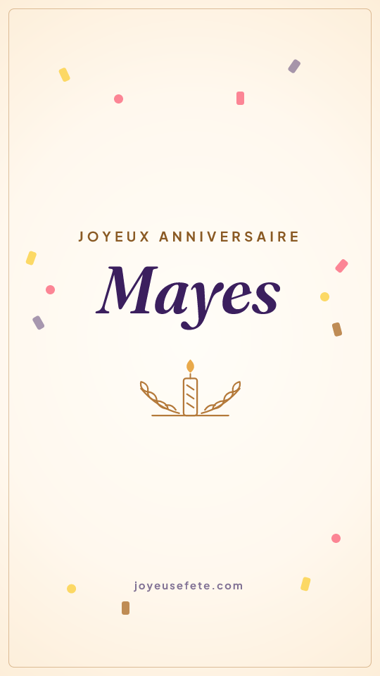 Image « Joyeux anniversaire Mayes » au format story