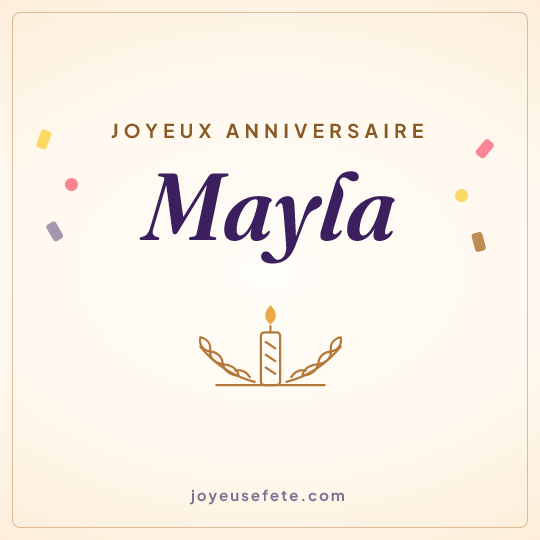Image carrée « Joyeux anniversaire Mayla » pour WhatsApp