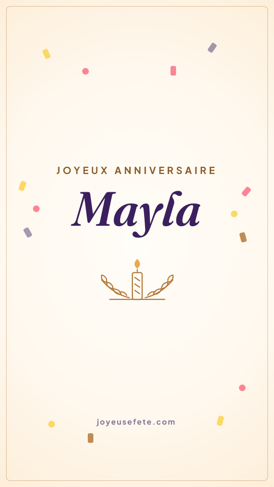 Image « Joyeux anniversaire Mayla » au format story