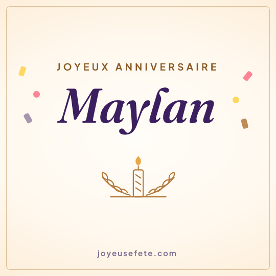 Image carrée « Joyeux anniversaire Maylan » pour WhatsApp