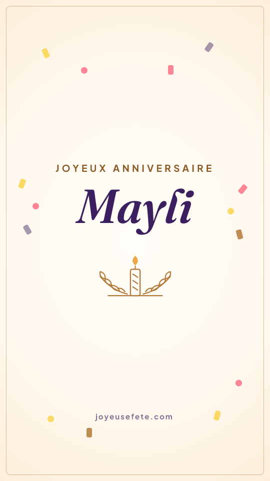 Image « Joyeux anniversaire Mayli » au format story