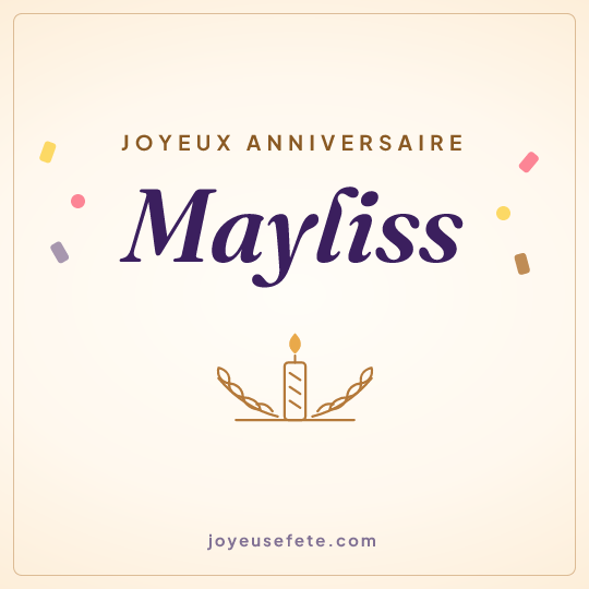 Image carrée « Joyeux anniversaire Mayliss » pour WhatsApp