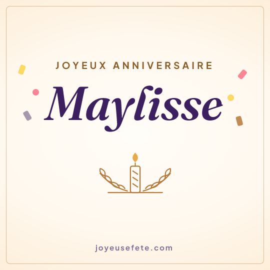 Image carrée « Joyeux anniversaire Maylisse » pour WhatsApp