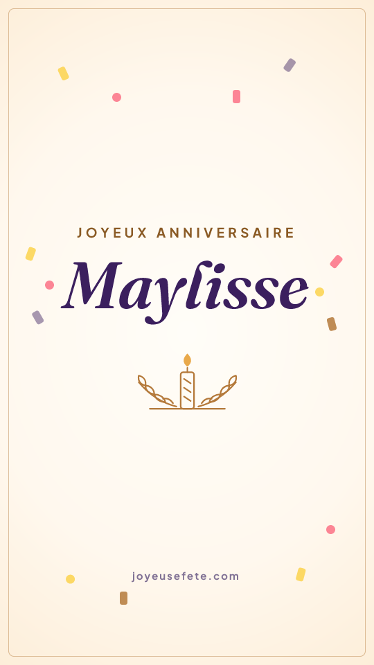 Image « Joyeux anniversaire Maylisse » au format story