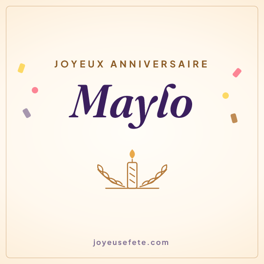 Image carrée « Joyeux anniversaire Maylo » pour WhatsApp