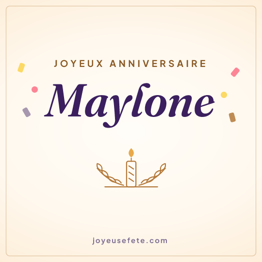Image carrée « Joyeux anniversaire Maylone » pour WhatsApp
