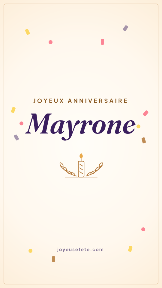 Image « Joyeux anniversaire Mayrone » au format story