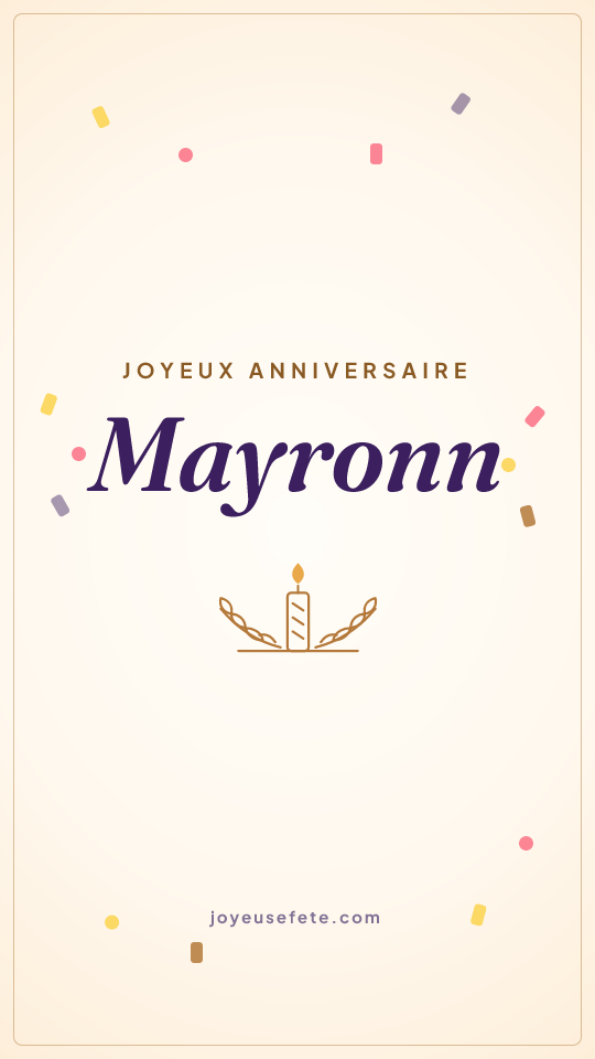 Image « Joyeux anniversaire Mayronn » au format story