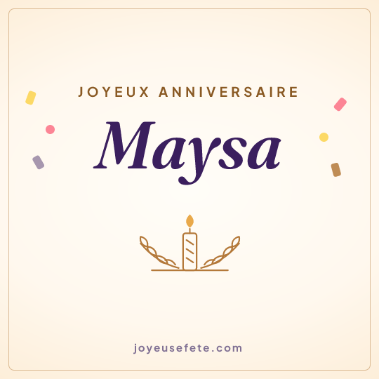 Image carrée « Joyeux anniversaire Maysa » pour WhatsApp