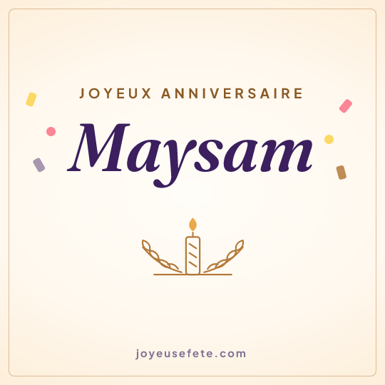Image carrée « Joyeux anniversaire Maysam » pour WhatsApp