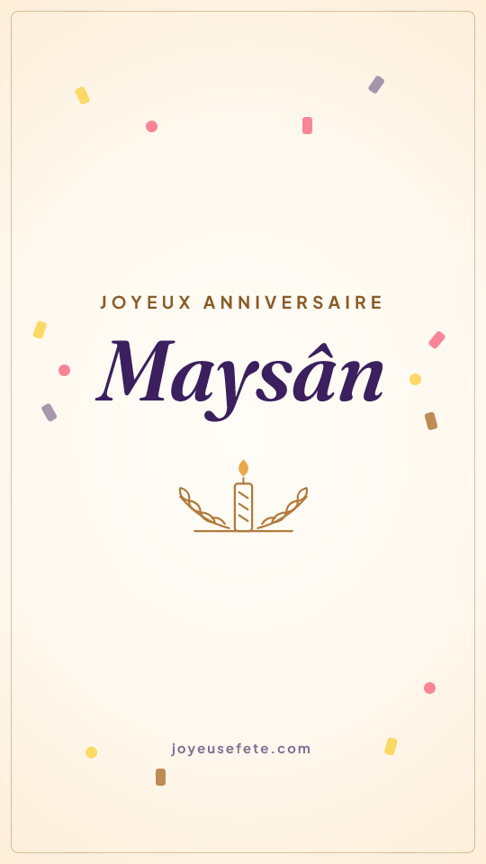Image « Joyeux anniversaire Maysân » au format story