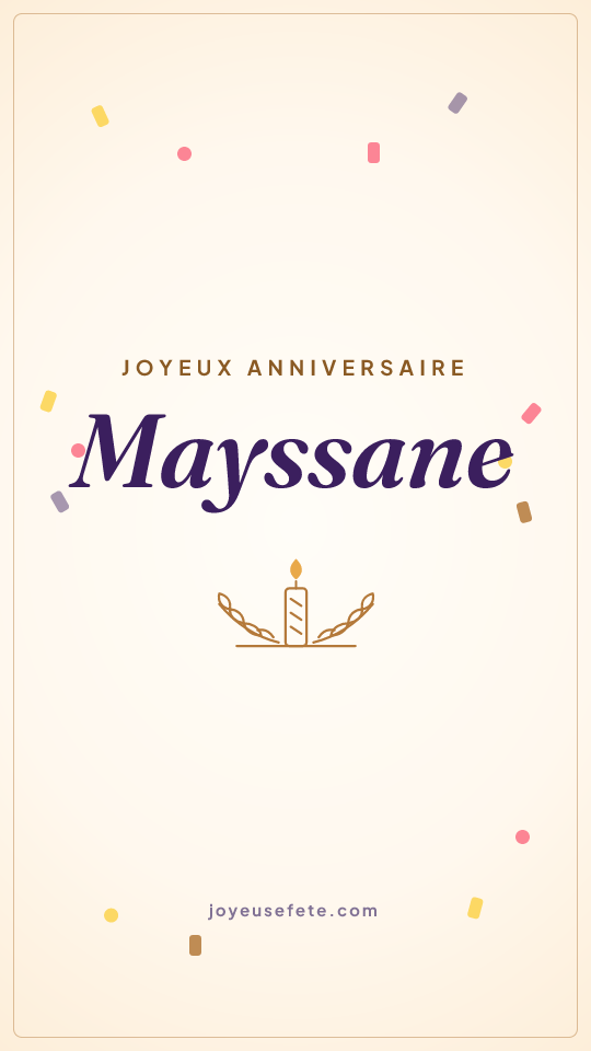 Image « Joyeux anniversaire Mayssane » au format story