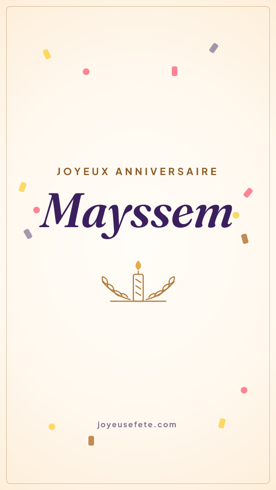 Image « Joyeux anniversaire Mayssem » au format story
