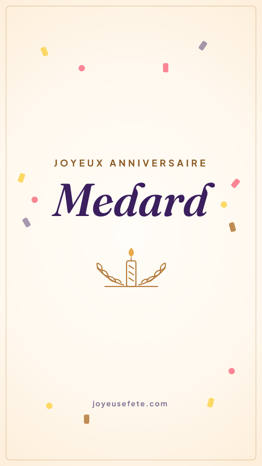 Image « Joyeux anniversaire Medard » au format story