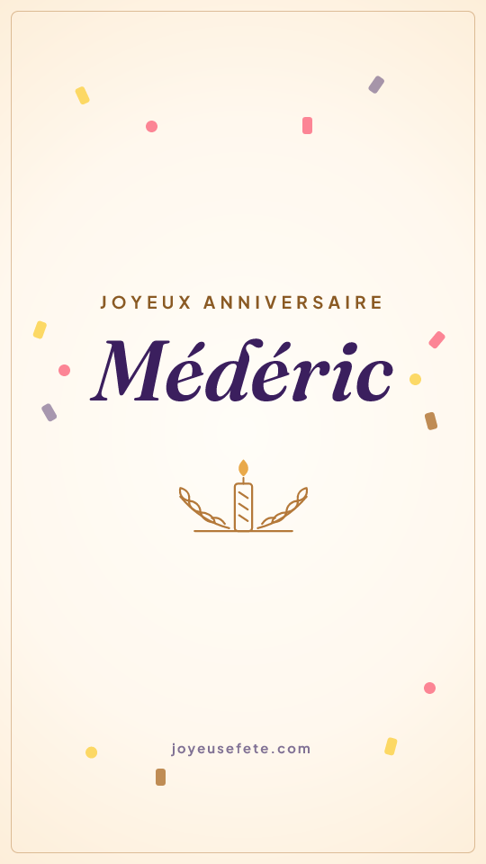 Image « Joyeux anniversaire Médéric » au format story
