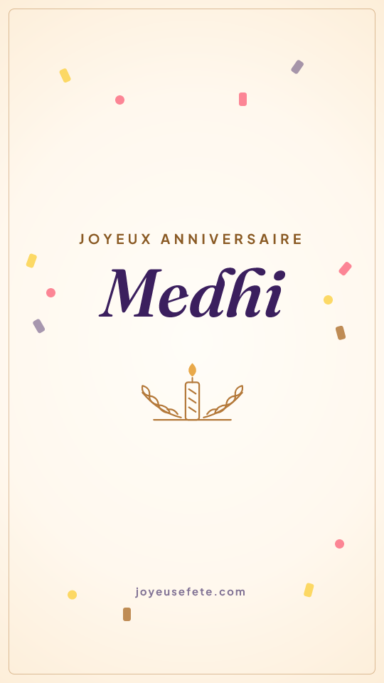 Image « Joyeux anniversaire Medhi » au format story
