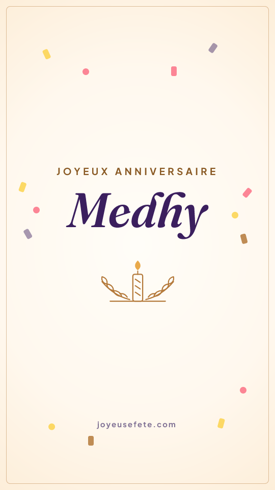 Image « Joyeux anniversaire Medhy » au format story