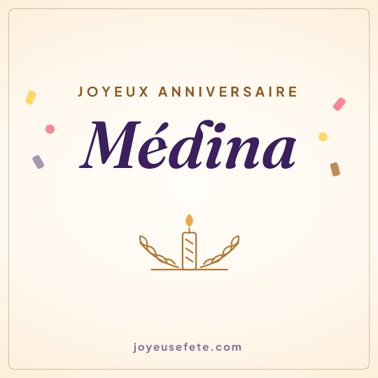 Image carrée « Joyeux anniversaire Médina » pour WhatsApp
