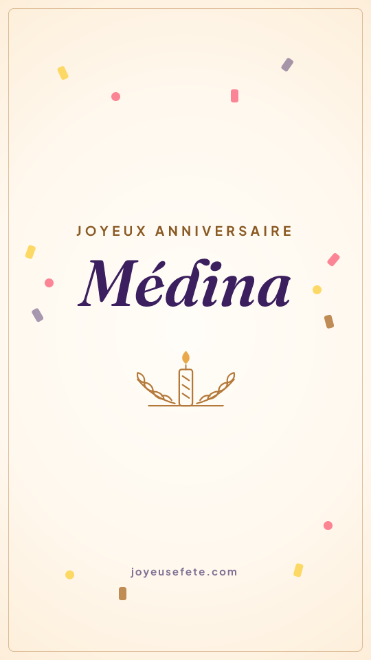 Image « Joyeux anniversaire Médina » au format story