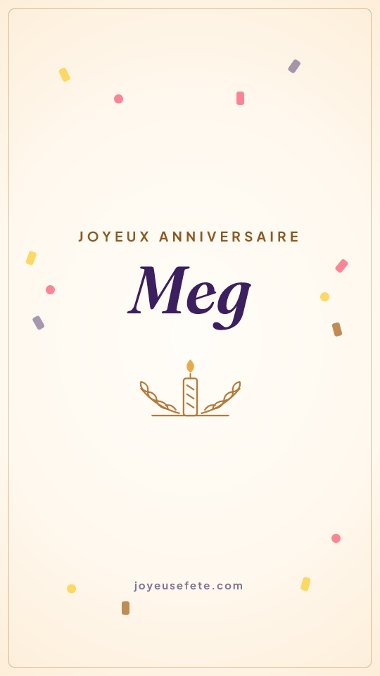 Image « Joyeux anniversaire Meg » au format story