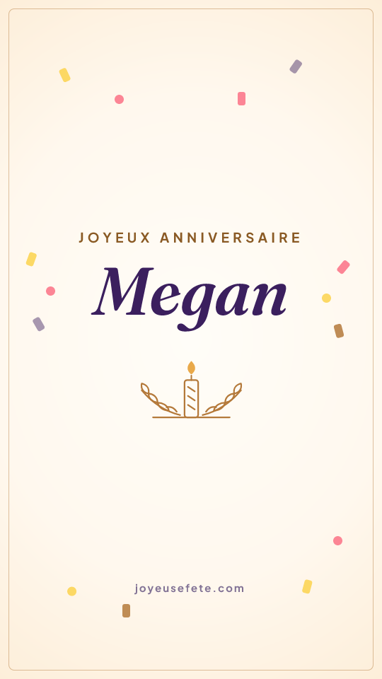 Image « Joyeux anniversaire Megan » au format story