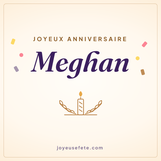 Image carrée « Joyeux anniversaire Meghan » pour WhatsApp