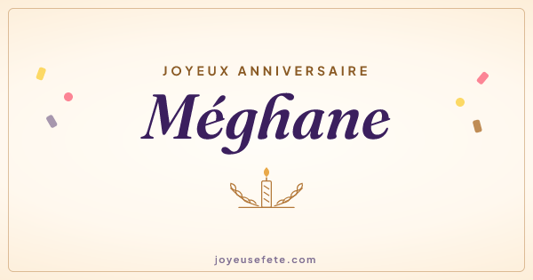 Image « Joyeux anniversaire Méghane » au format large