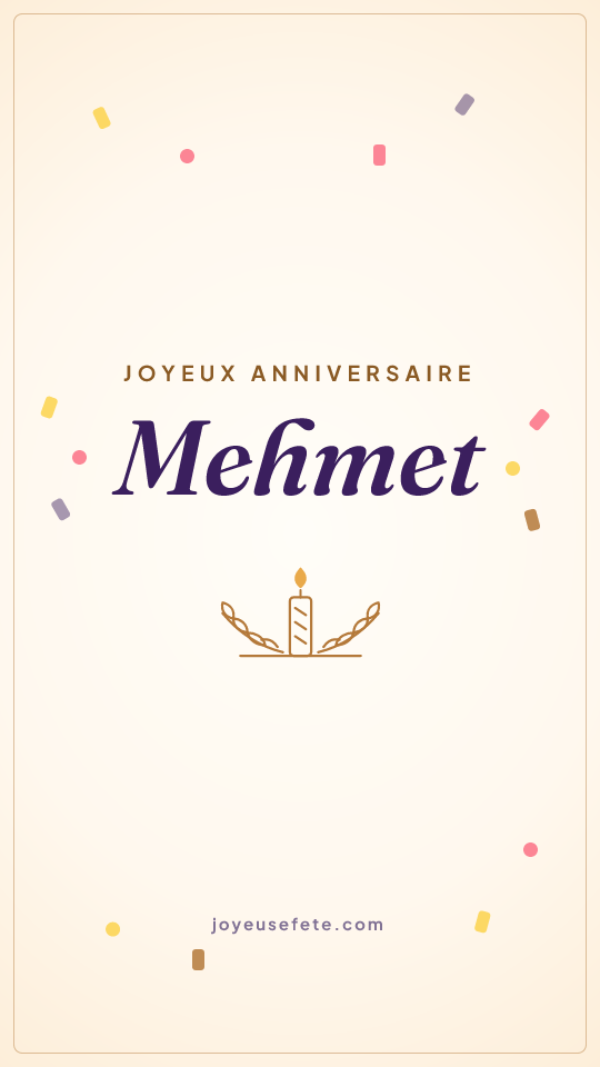 Image « Joyeux anniversaire Mehmet » au format story