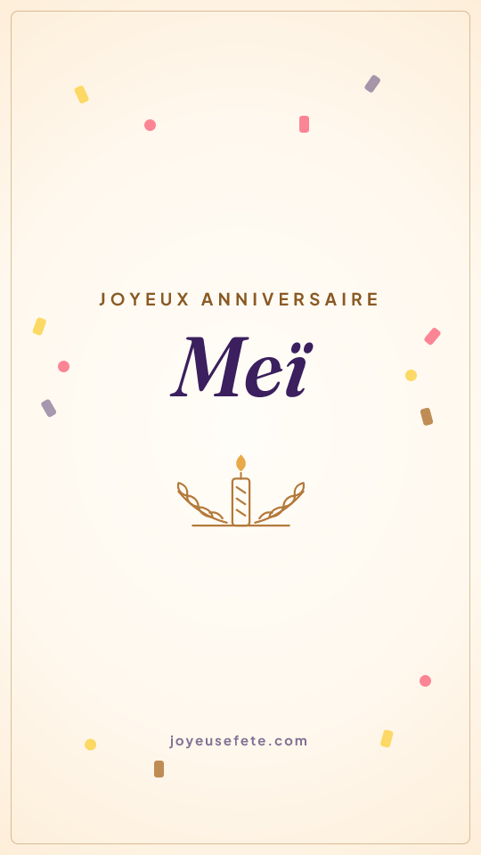 Image « Joyeux anniversaire Meï » au format story