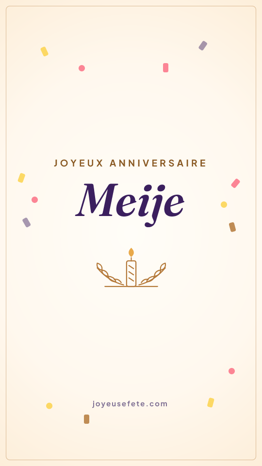 Image « Joyeux anniversaire Meije » au format story