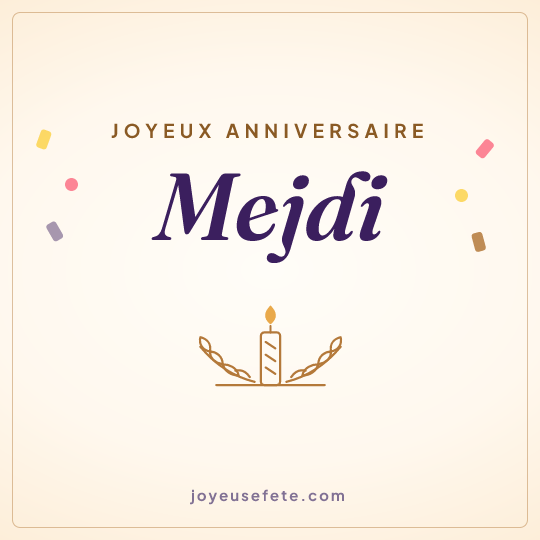 Image carrée « Joyeux anniversaire Mejdi » pour WhatsApp