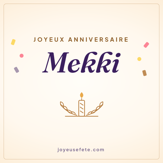 Image carrée « Joyeux anniversaire Mekki » pour WhatsApp