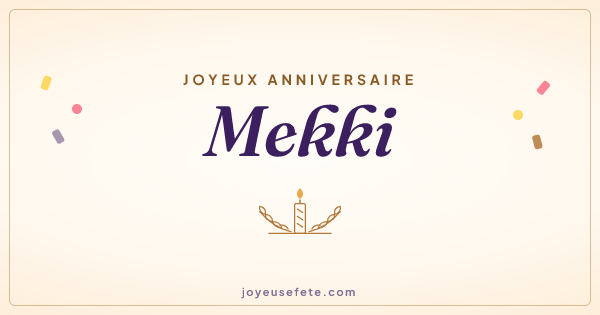 Image « Joyeux anniversaire Mekki » au format large