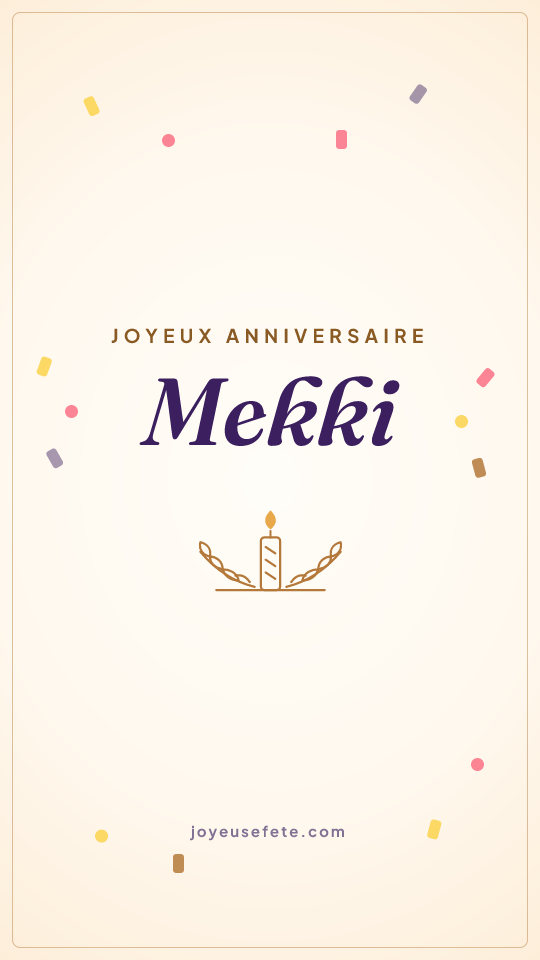 Image « Joyeux anniversaire Mekki » au format story