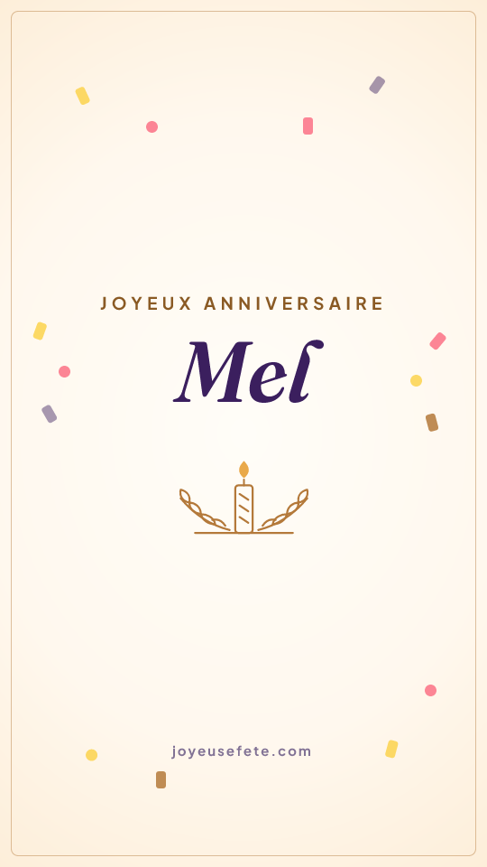 Image « Joyeux anniversaire Mel » au format story