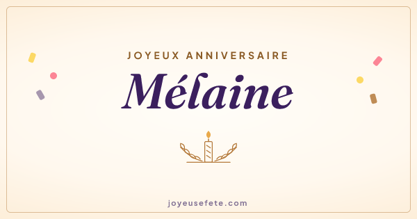Image « Joyeux anniversaire Mélaine » au format large