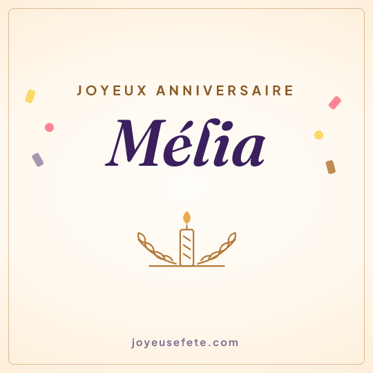 Image carrée « Joyeux anniversaire Mélia » pour WhatsApp