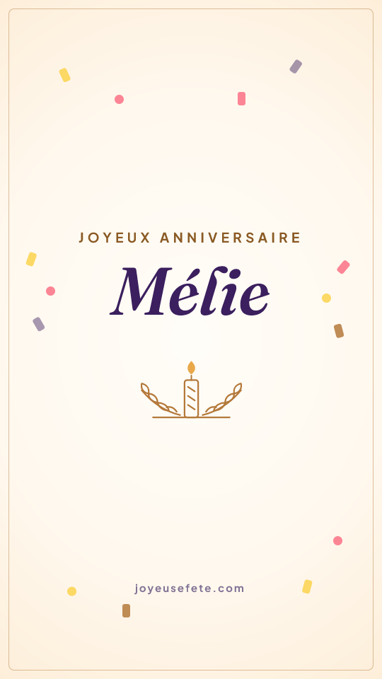 Image « Joyeux anniversaire Mélie » au format story